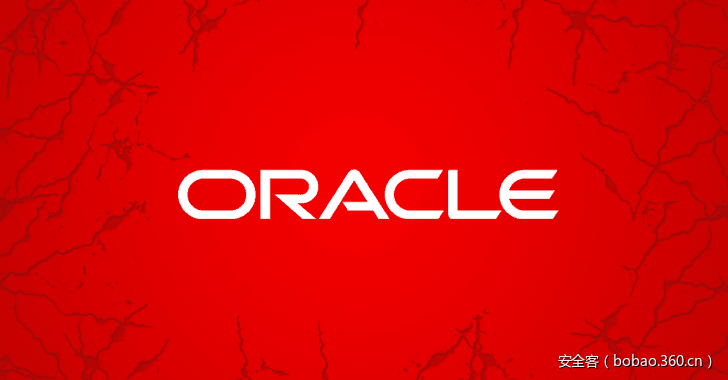【国际资讯】高危漏洞（CVSS评分10）导致甲骨文身份管理器易被劫持
