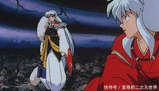 《犬夜叉》:杀生丸开始想干掉犬夜叉,为何后来态度转变这么大? 永利娱乐场app下载