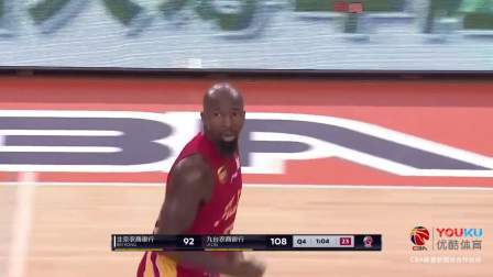 CBA 18/19赛季 北控VS吉林第四节：琼斯持续发力，吉林110-97复仇北控