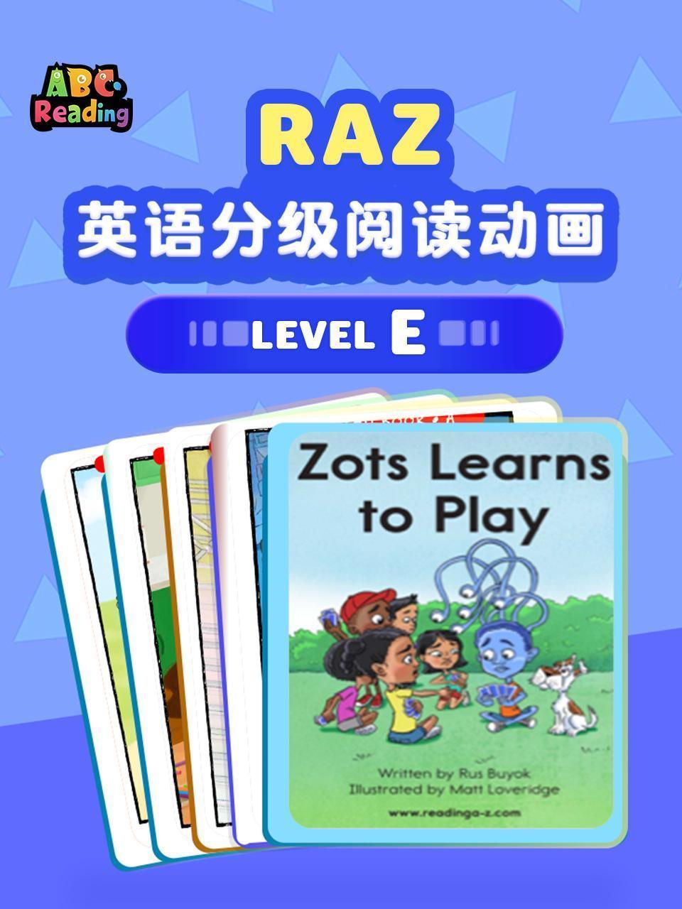 RAZ英语分级阅读动画-level E
